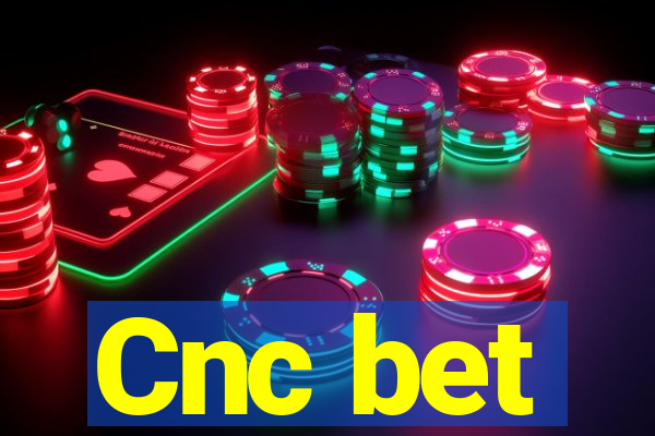 Cnc bet